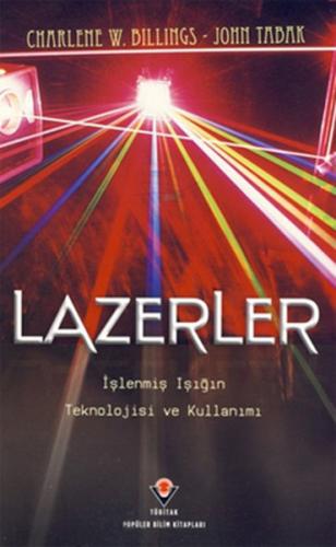 Lazerler - Charlene W. Billings - TÜBİTAK Yayınları