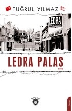 Ledra Palas Kıbrıs - Tuğrul Yılmaz - Dorlion Yayınevi