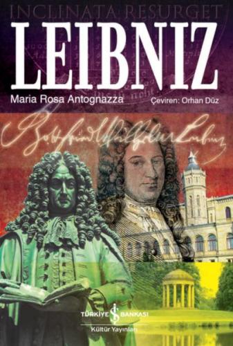 Leibniz - Marıa Rosa Antognazza - İş Bankası Kültür Yayınları