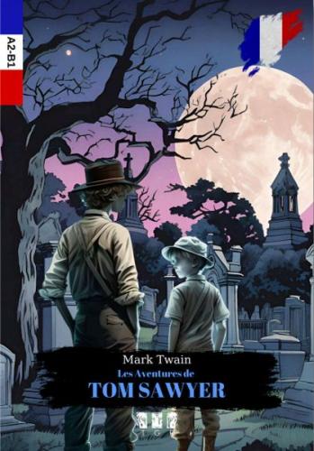 Les Aventures De Tom Sawyer (Fransızca) - Mark Twain - TGR Yayıncılık