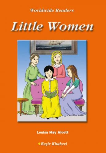 Little Women: Level-4 - Louisa May Alcott - Beşir Kitabevi - Yabancı D