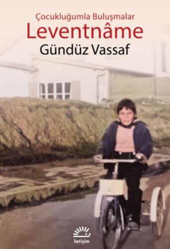 Leventnâme - Gündüz Vassaf - İletişim Yayınları