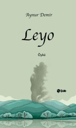 Leyo - Aynur Demir - Şule Yayınları