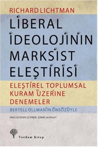 Liberal İdeolojinin Marksist Eleştirisi - Richard Lindner - Yordam Kit