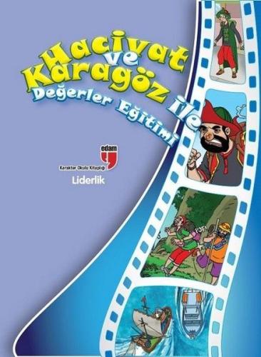 Liderlik - Hacivat ve Karagöz İle Değerler Eğitimi - Elif Akardaş - ED