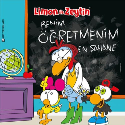 Limon ile Zeytin - Benim Öğretmenim En Şahane - Kolektif - Mart Yayınl