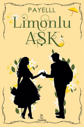 Limonlu Aşk - Payelll - Otantik Kitap