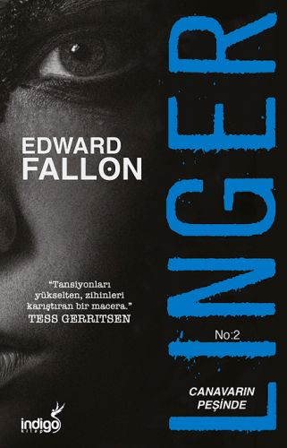 Linger-2 Canavarın Peşinde - Edward Fallon - İndigo Kitap