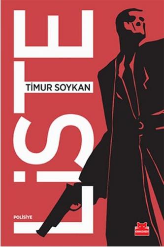 Liste - Timur Soykan - Kırmızı Kedi Yayınevi