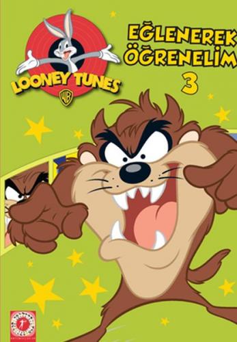 Looney Tunes - Eğlenerek Öğrenelim 3 - Kolektif - Artemis Yayınları