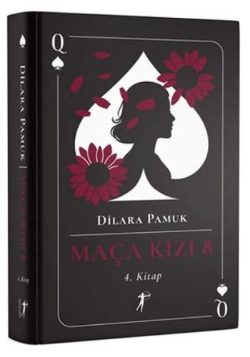 Maça Kızı 8 - 4. Kitap Ciltli - Dilara Pamuk - Artemis Yayınları