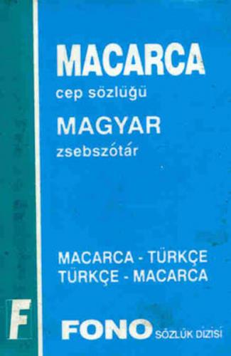 Macarca / Türkçe - Türkçe / Macarca Cep Sözlüğü - Kolektif - Fono Yayı