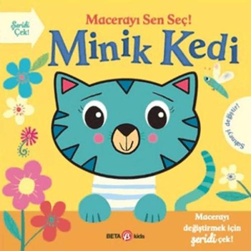 Macerayı Sen Seç! - Minik Kedi Ciltli - Holly Hall - Beta Kids