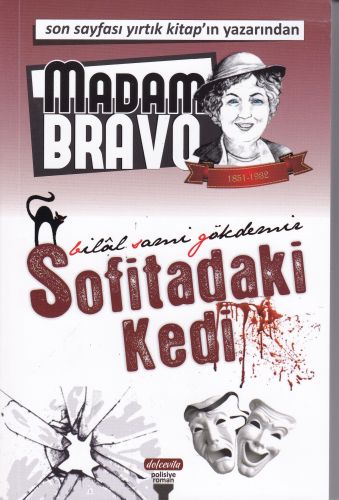 Madam Bravo - Sofitadaki Kedi - Bilal Sami Gökdemir - Dolce Vita Kitap