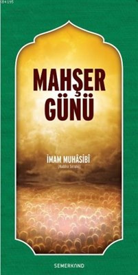 Mahşer Günü - İmam Muhasibi - Semerkand Yayınları