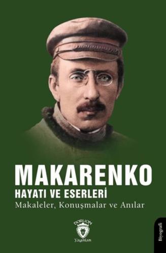 Makarenko, Hayatı ve Eserleri Makaleler, Konuşmalar ve Anılar - Kolekt