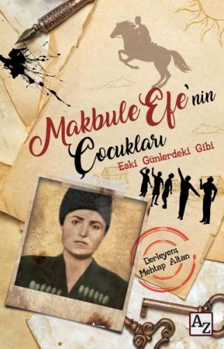 Makbule Efe'nin Çocukları - Mehtap Altan - Az Kitap