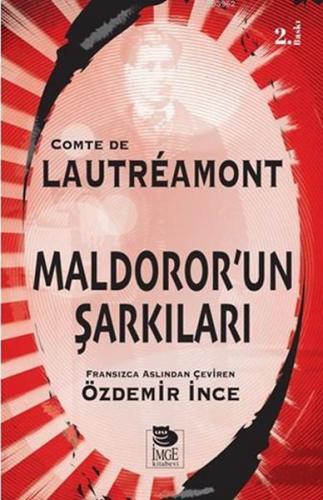 Maldoror'un Şarkıları - Comte De Lautreamont - İmge Kitabevi Yayınları