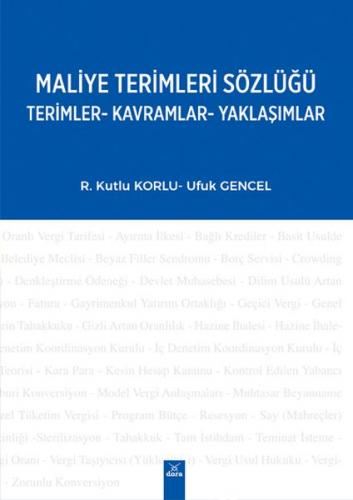 Maliye Terimleri Sözlüğü - R.Kutlu Korlu - Dora Basım Yayın