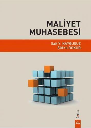 Maliyet Muhasebesi / Şükrü Dokur - Şükrü Dokur - Dora Basım Yayın