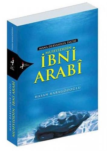 Muhyiddin İbni Arabi - Hasan Karagözoğlu - Kırk Kandil Yayınları