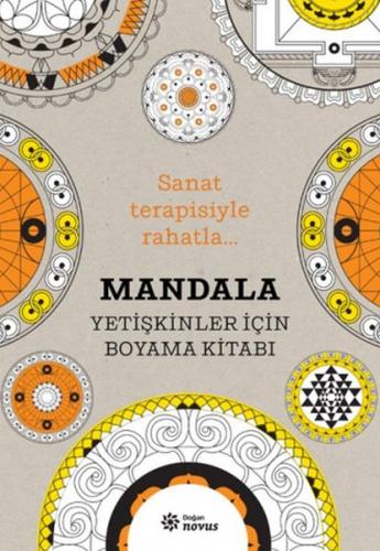 Mandala - Yetişkinler İçin Boyama Kitabı - Sophie Leblanc - Doğan Novu