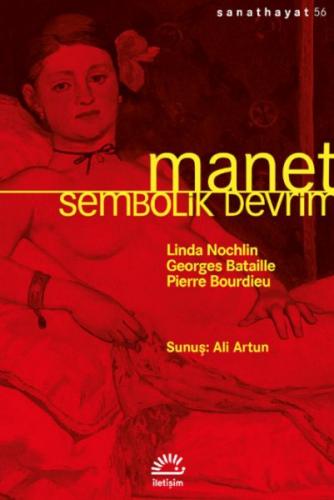 Manet - Linda Nochlin - İletişim Yayınları