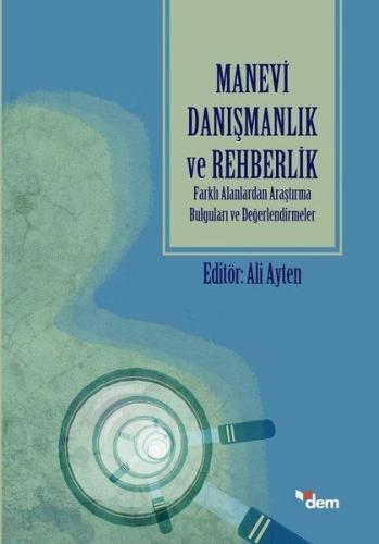 Manevi Danışmanlık ve Rehberlik - Ali Ayten - Dem Yayınları