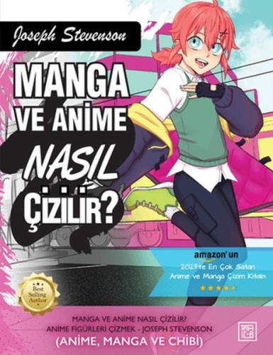 Manga ve Anime Nasıl Çizilir? Bölüm 2 - Joseph Stevenson - Athica Book