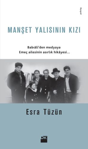 Manşet Yalısının Kızı - Esra Tüzün - Doğan Kitap