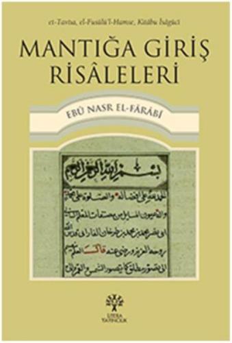 Mantığa Giriş Risaleleri - Farabi - Litera Yayıncılık