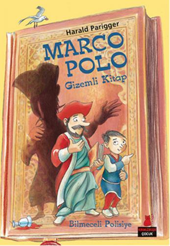 Marco Polo - Gizemli Kitap (Ciltli) - Harald Parigger - Kırmızı Kedi Ç