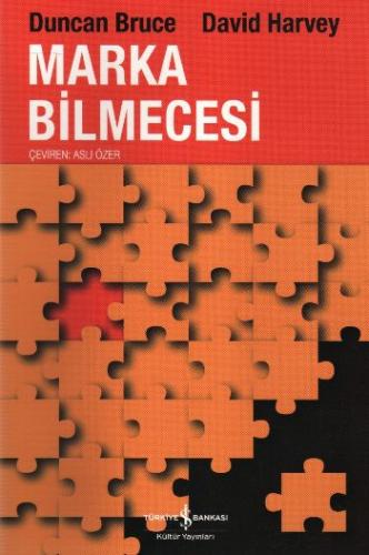 Marka Bilmecesi - David Harvey - İş Bankası Kültür Yayınları