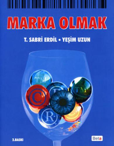 Marka Olmak - T. Sabri Erdil - Beta Yayınevi