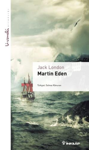 Martin Eden - Livaneli Kitaplığı - Jack London - İnkılap Kitabevi