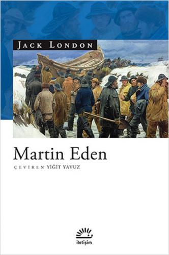 Martin Eden - Jack London - İletişim Yayınevi