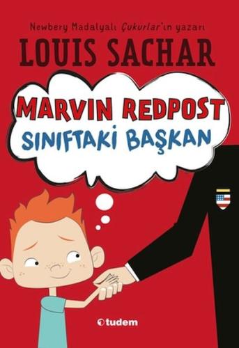 Marvin Redpost: Sınıftaki Başkan - Louis Sachar - Tudem Yayınları