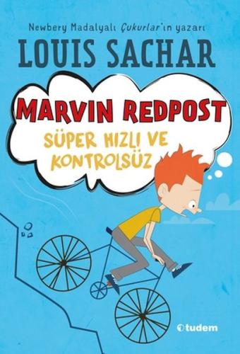 Marvin Redpost: Süper Hızlı ve Kontrolsüz - Louis Sachar - Tudem Yayın