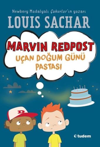 Marvin Redpost: Uçan Doğum Günü Pastası - Louis Sachar - Tudem Yayınla