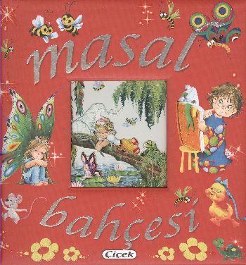 Masal Bahçesi (Ciltli) - M. Jose Valero - Çiçek Yayıncılık