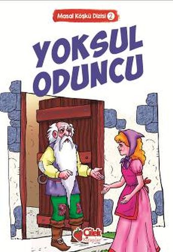 Yoksul Oduncu - Kolektif - Çilek Kitaplar