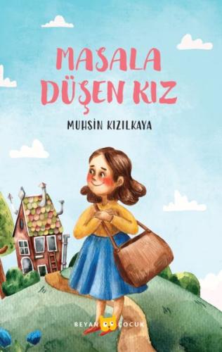 Masala Düşen Kız - Muhsin Kızılkaya - Beyan Yayınları