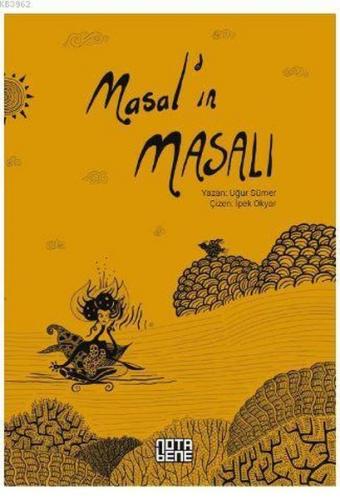 Masal'ın Masalı - Uğur Sümer - Nota Bene Yayınları