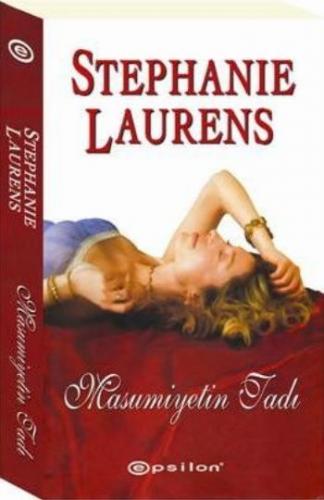 Masumiyetin Tadı - Stephanie Laurens - Epsilon Yayınevi