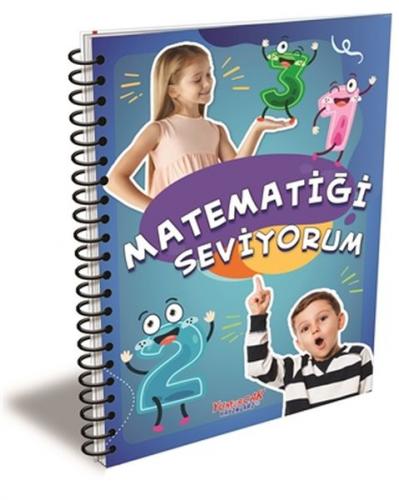 Matematiği Seviyorum - Yasemin Mimir Altunok - Yumurcak Yayınları