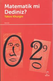 Matematik Mi Dediniz? - Yakov Khurgin - Doruk Yayınları