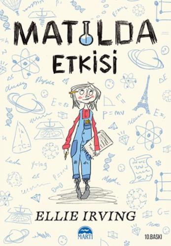 Matilda Etkisi - Ellie Irving - Martı Yayınları