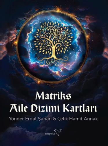 Matriks Aile Dizimi Kartları - Yönder Erdal Şahan - Müptela Yayınları