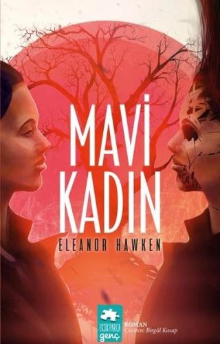 Mavi Kadın - Eleanor Hawken - Eksik Parça Yayınları