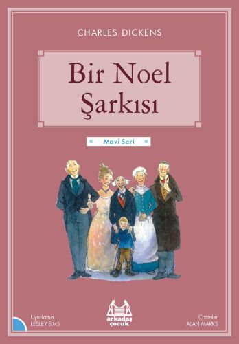 Bir Noel Şarkısı - Charles Dickens - Arkadaş Yayınları